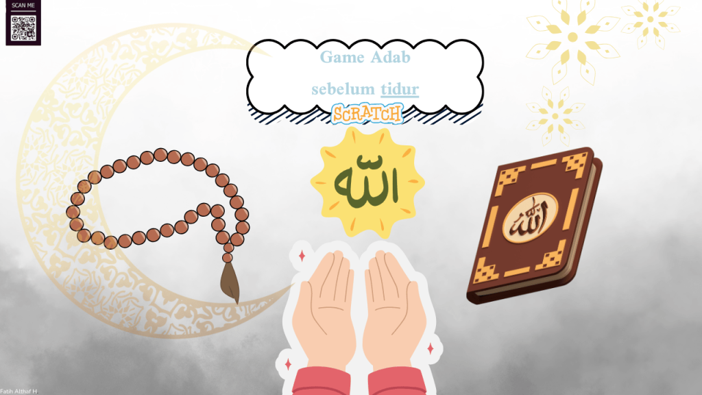“Game adab sebelum tidur” – Scracth – IT