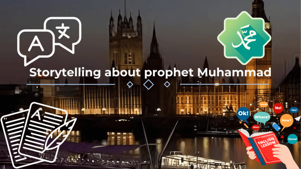 Storytelling about prophet muhammad-english