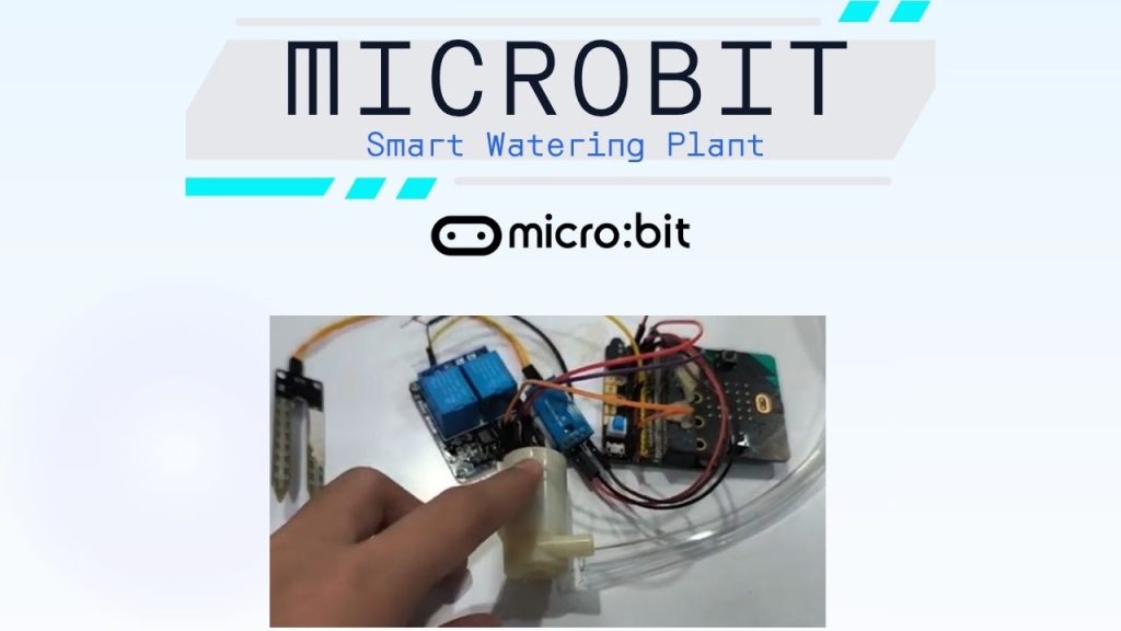 Micro:bit Smart watering plant